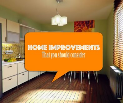 Home improvements that you should consider