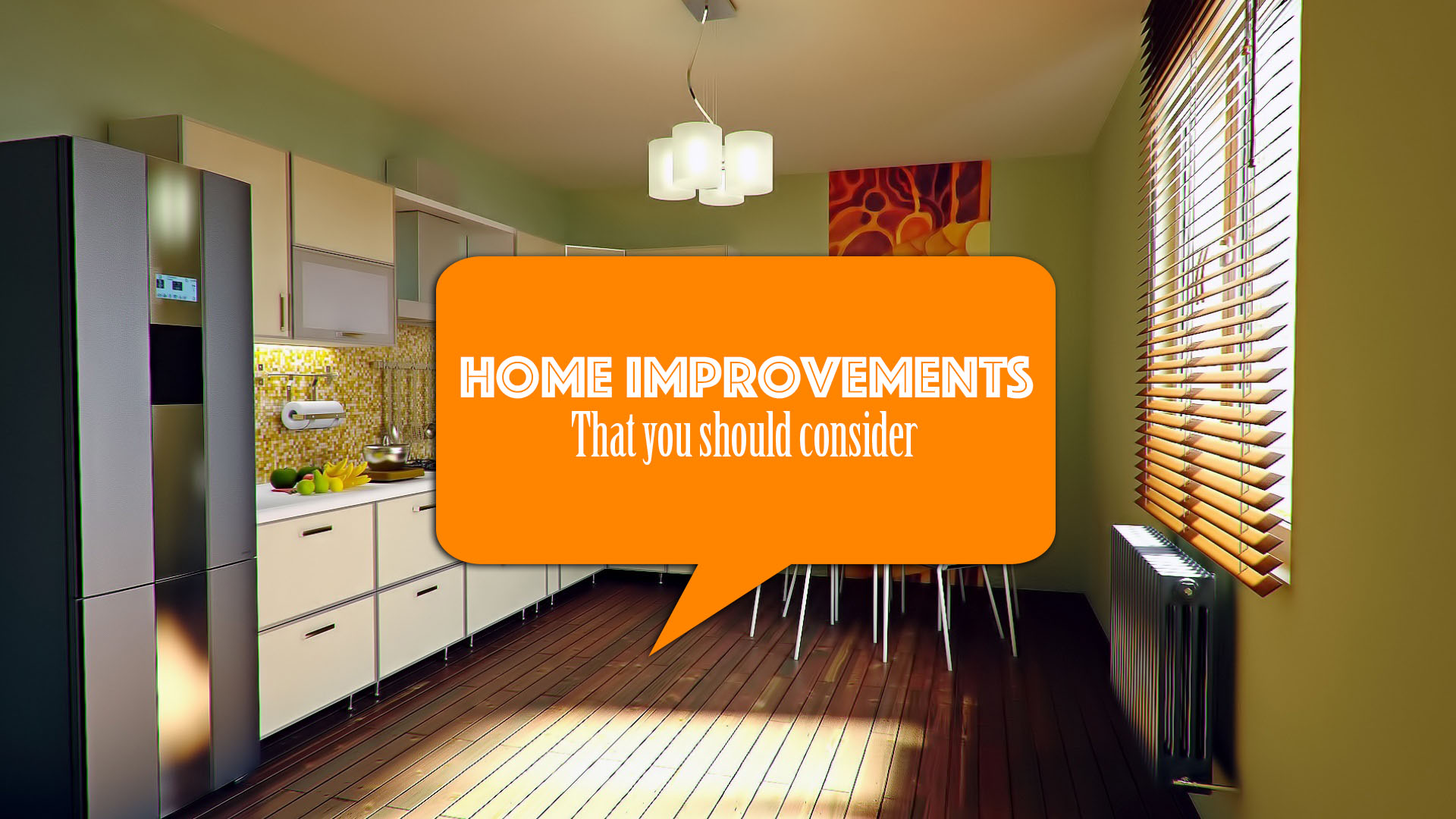 Home improvements that you should consider